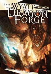 Dragon Forge (James Wyatt)