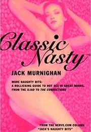 Classic Nasty (Jack Murnighan)