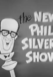 The New Phil Silvers Show