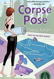 Corpse Pose (Diana Killian)