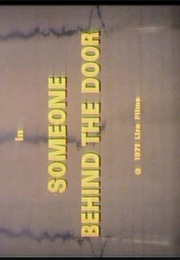 Someone Behind the Door. (1971)