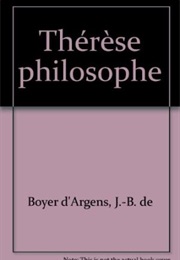 Therese the Philosopher (Jean-Baptiste De Boyer D'Argens)