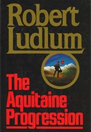 The Aquitaine Progression (Robert Ludlum)