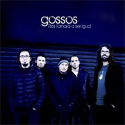 Res Tornarà a Ser Igual - Gossos