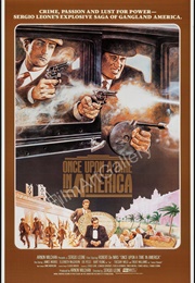 Once Upon a Time in America (1984)