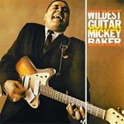 Mickey Baker - Wildest Guitar