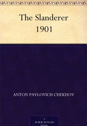 A Slander (Anton Chekhov)