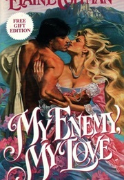 My Enemy My Love (Elaine Coffman)