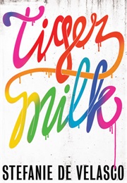 Tigermilk (Stefanie De Valasco)