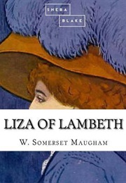 Liza of Lambeth (W. Somerset Maugham)