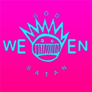 Ween - God Ween Satan: The Oneness