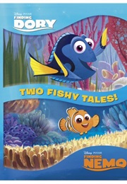 Finding Dory: Two Fishy Tales (Andrea Posner-Sanchez)