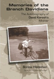 Memories of the Branch Davidians (Bonnie Haldeman)