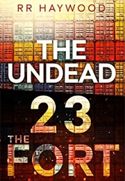 Day 23 the Fort (R R Haywood)