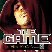 How We Do - The Game