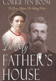 In My Father's House (Corrie Ten Boom)