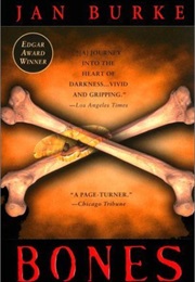 Bones (Jan Burke)