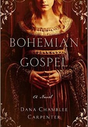 Bohemian Gospel (Dana Chamblee Carpenter)