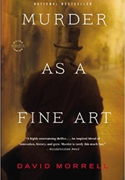 Thomas De Quincey Series (David Morrell)