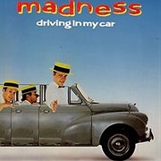 Driving in My Car- Madness