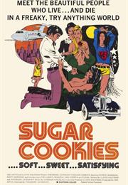 Sugar Cookies – Theodore Gershuny (1973)