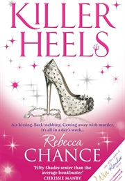 Killer Heels (Rebecca Chance)