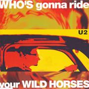 Who's Going to Ride Your Wild Horses