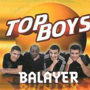 Top Boys - Balayer