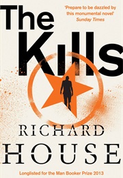 The Kills (Richard House)