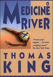 Medicine River (Thomas King)