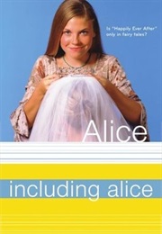 Including Alice (Phyllis Reynolds Naylor)