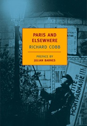 Paris and Elsewhere (Richard Cobb)