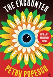 The Encounter: Amazon Beaming (Petru Popescu)