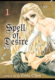 Spell of Desire (Tomu Ohmi)
