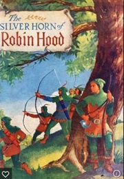 Silver Horn of Robin Hood (Gary Wells)