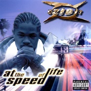Xzibit - At the Speed of Life
