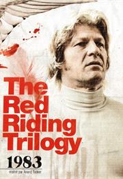 The Red Riding Trilogy 1983