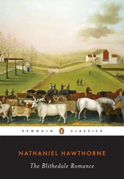 The Blithedale Romance (Nathaniel Hawthorne)