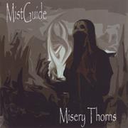Mistguide - Misery Thorns