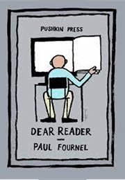 Dear Reader (Paul Fournel)