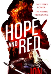 Hope and Red (John Skovron)