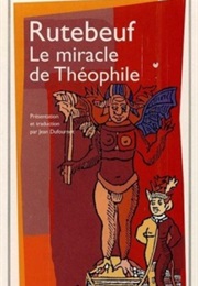 La Miracle De Théophile (Rutebeuf)