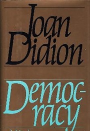 Democracy (Joan Didion)