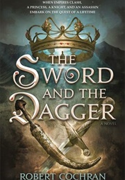 The Sword and the Dagger (Robert Cochran)