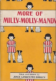 More of Milly-Molly-Mandy (Joyce Lankester Brisley)