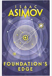 Foundation's Edge (Isaac Asimov)