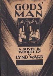 Gods&#39; Man (Lynd Ward)