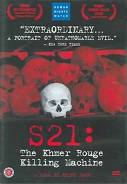 S21: The Khmer Rouge Killing Machine (2003)