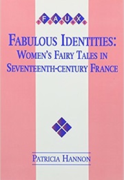 Fabulous Identities (Patricia Hannon)