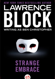 Strange Embrace (Lawrence Block)